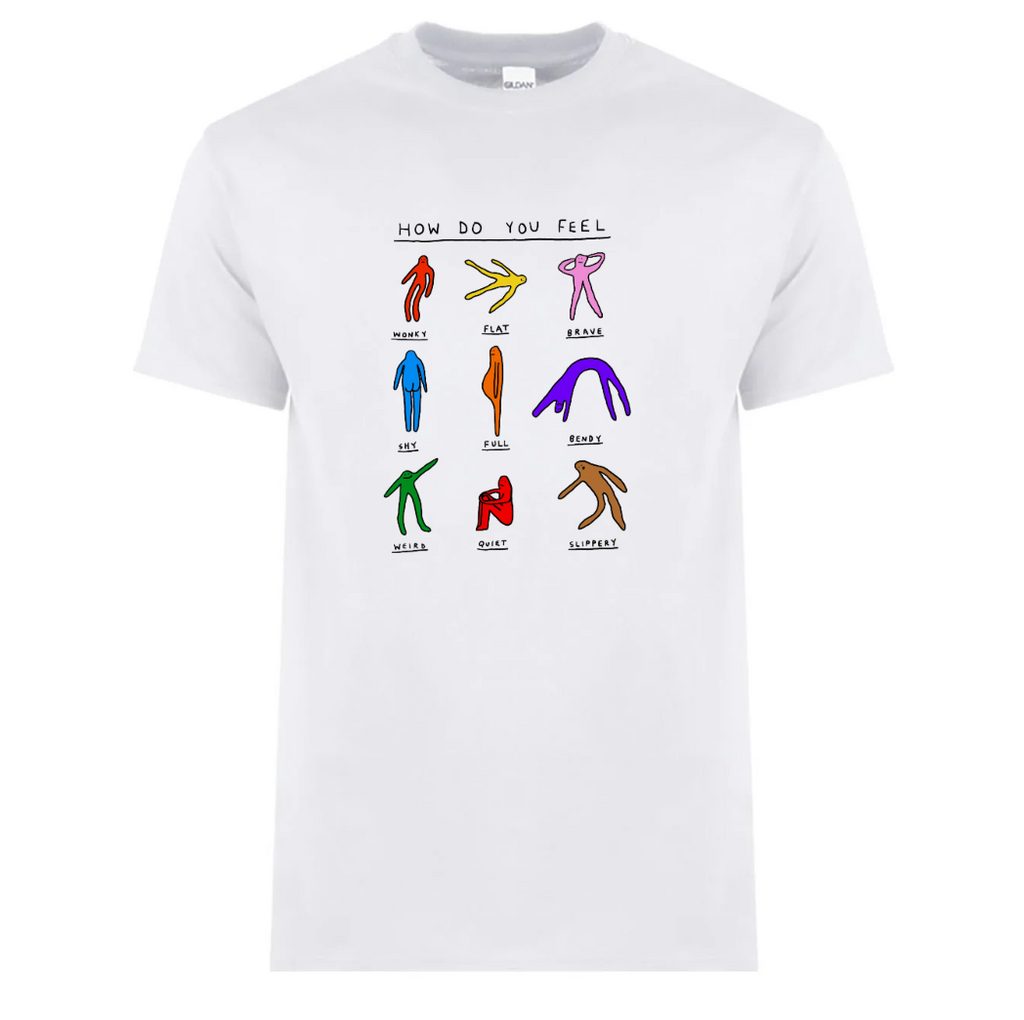 HOW DO YOU FEEL TSHIRT
